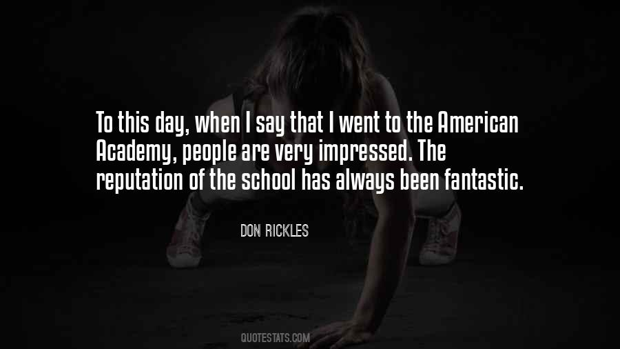 Day Of School Quotes #38931