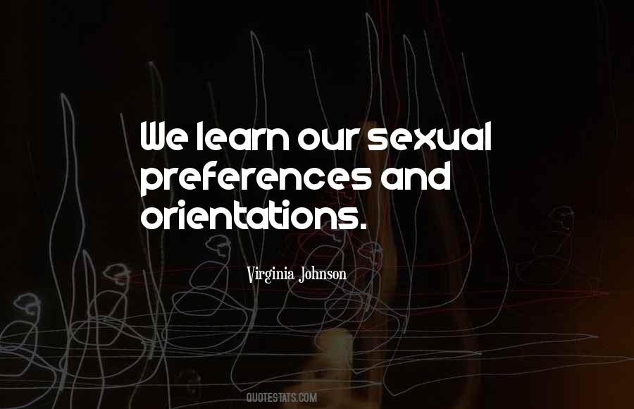 Sexual Preferences Quotes #1730192