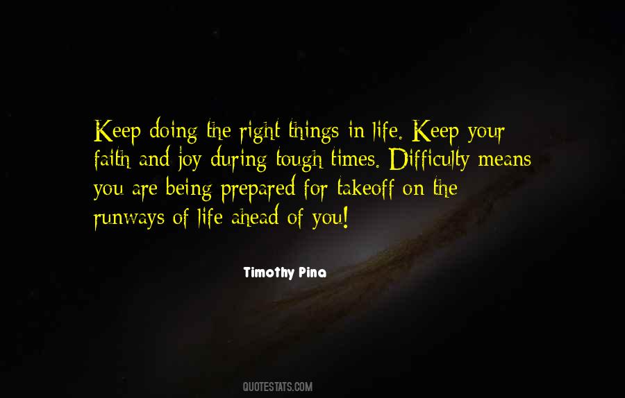 Doing The Right Things Quotes #276841