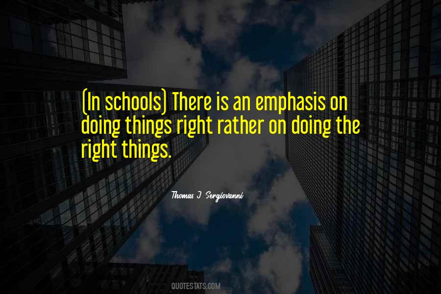 Doing The Right Things Quotes #42121