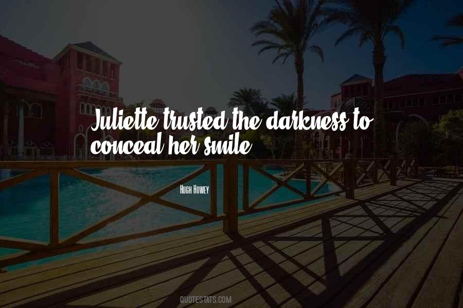 Quotes About Juliette #550573