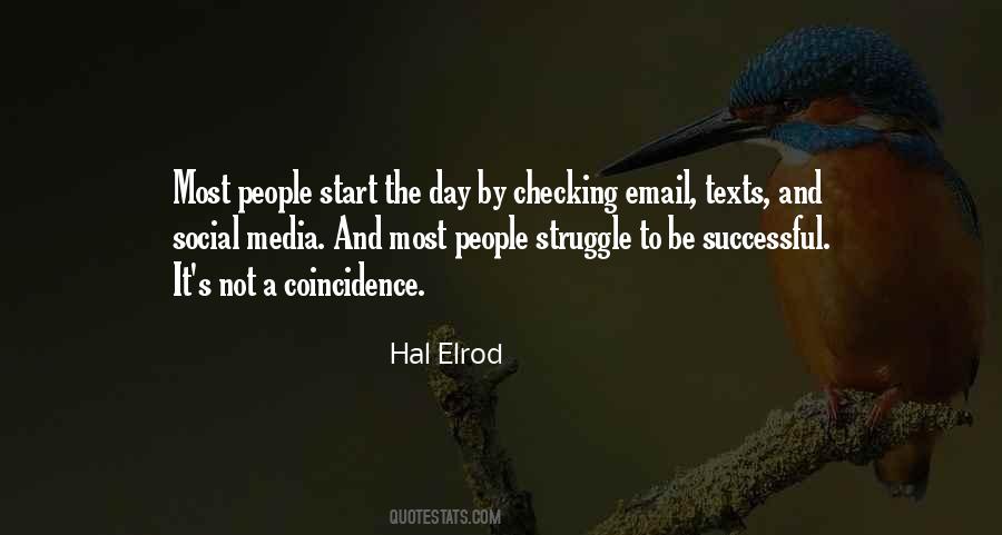 Day To Start Quotes #191271