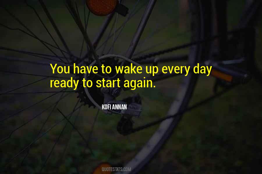 Day To Start Quotes #213130