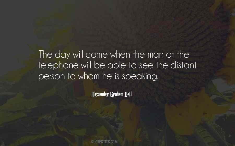 Day Will Come Quotes #1137159