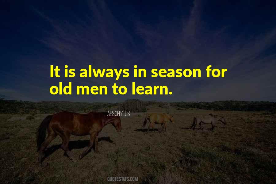 Old Men Quotes #1262385