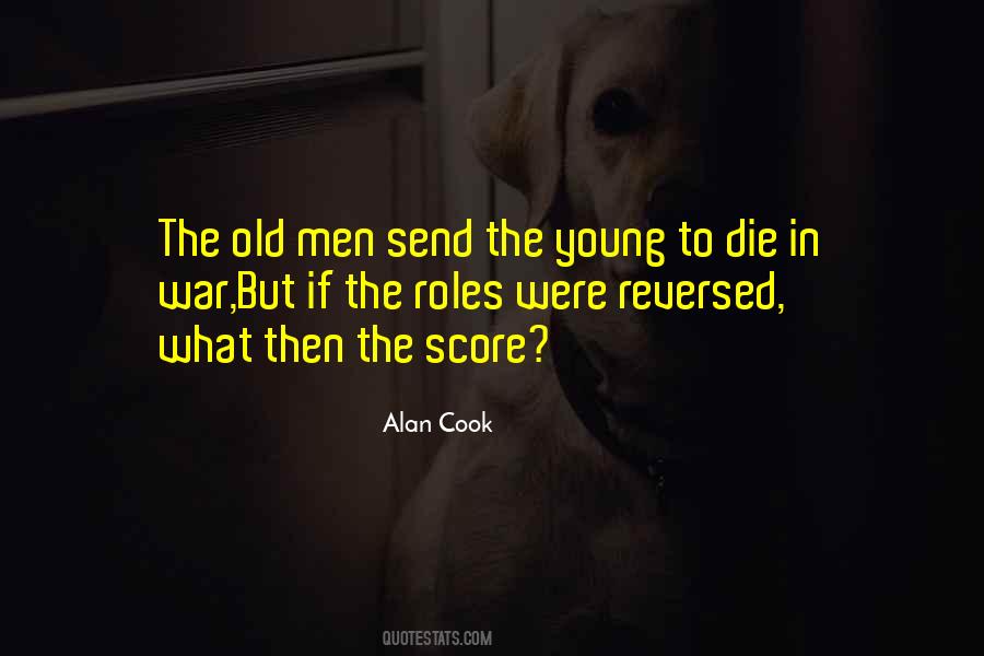 Old Men Quotes #1383169