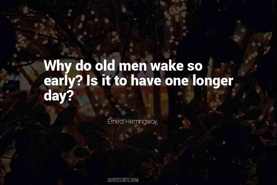 Old Men Quotes #1850234