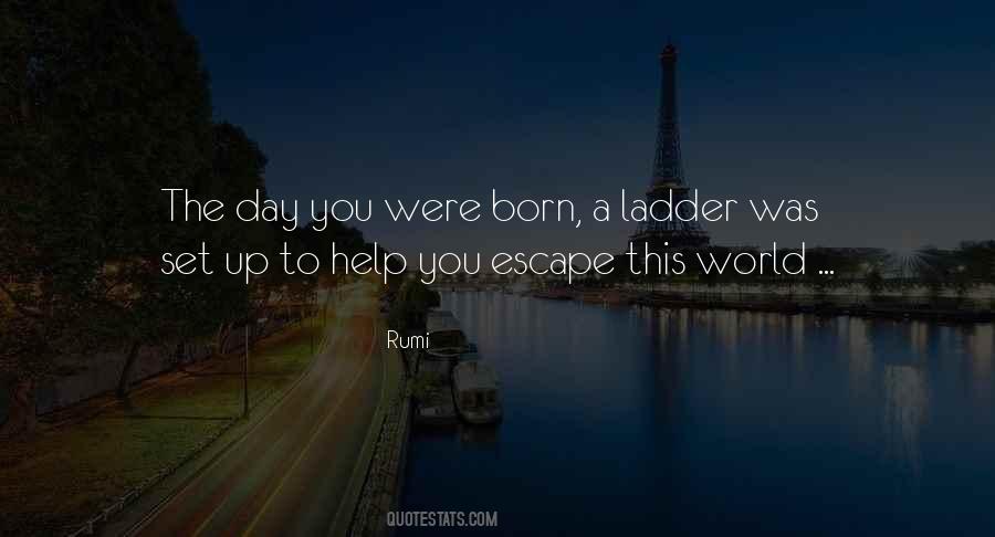 Day You Were Born Quotes #409427