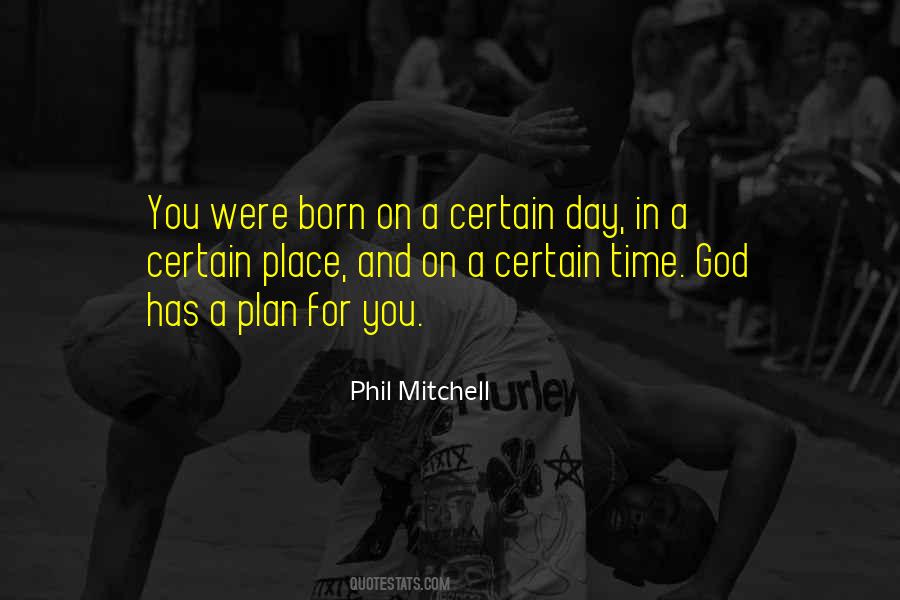 Day You Were Born Quotes #747268