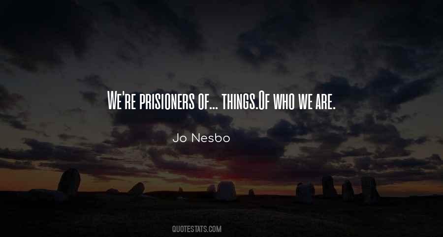 Nesbo Harry Quotes #1249724