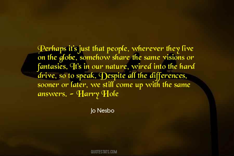 Nesbo Harry Quotes #1490315