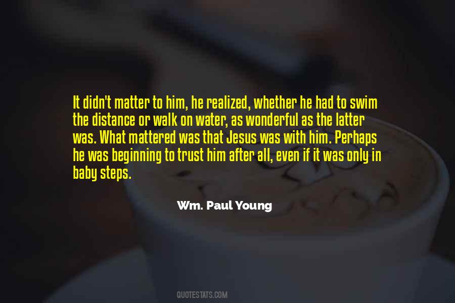 Baby While Were Young Quotes #468881