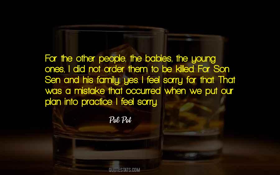 Baby While Were Young Quotes #526431
