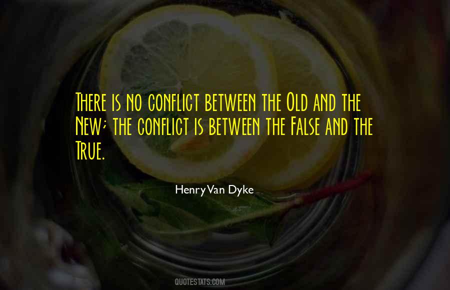 Quotes About The Old And New #156994