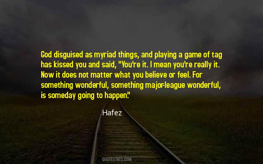 Matter To God Quotes #107228