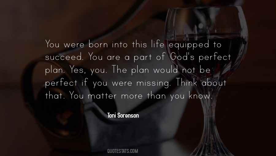 Matter To God Quotes #131077