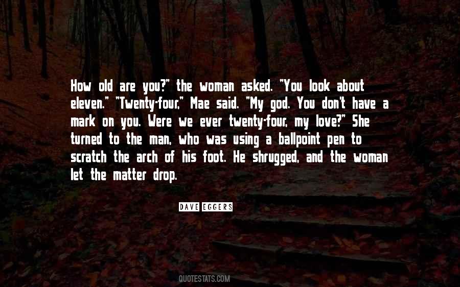 Matter To God Quotes #215179