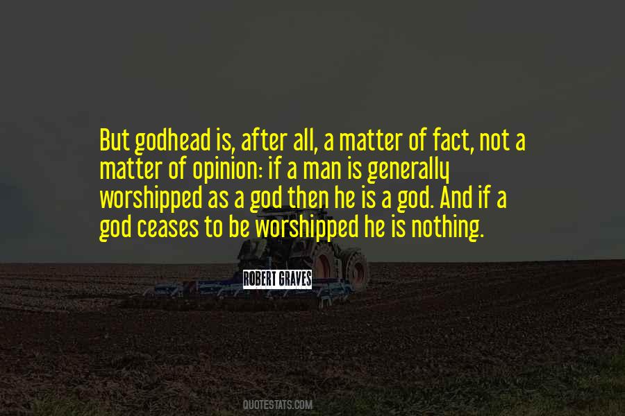 Matter To God Quotes #71032