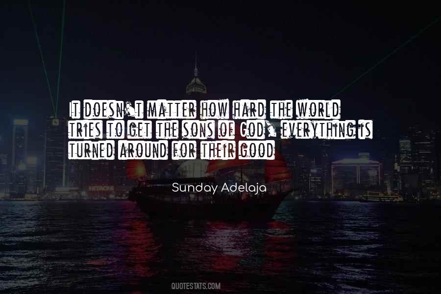 Matter To God Quotes #75551