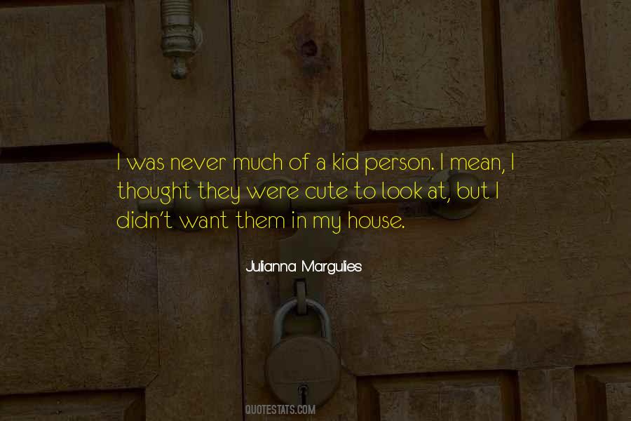 Quotes About Julianna #862382
