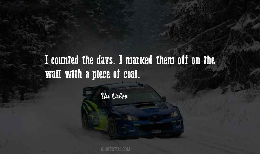 Days Are Counted Quotes #449301