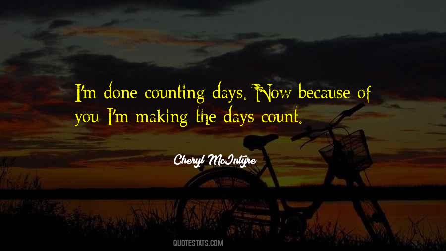 Days Counting Quotes #774713