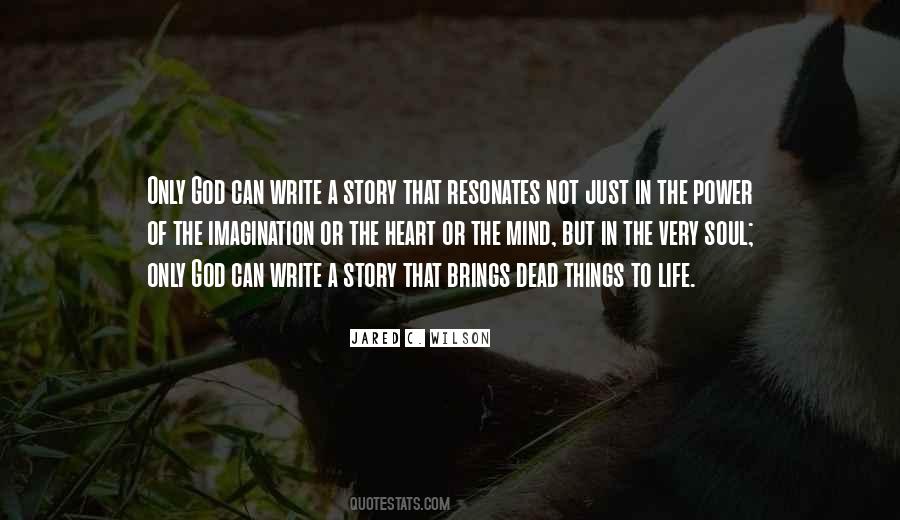 Write A Story Quotes #570005