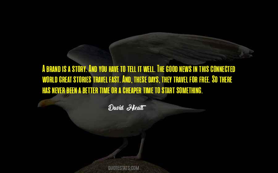 Days Go So Fast Quotes #609461
