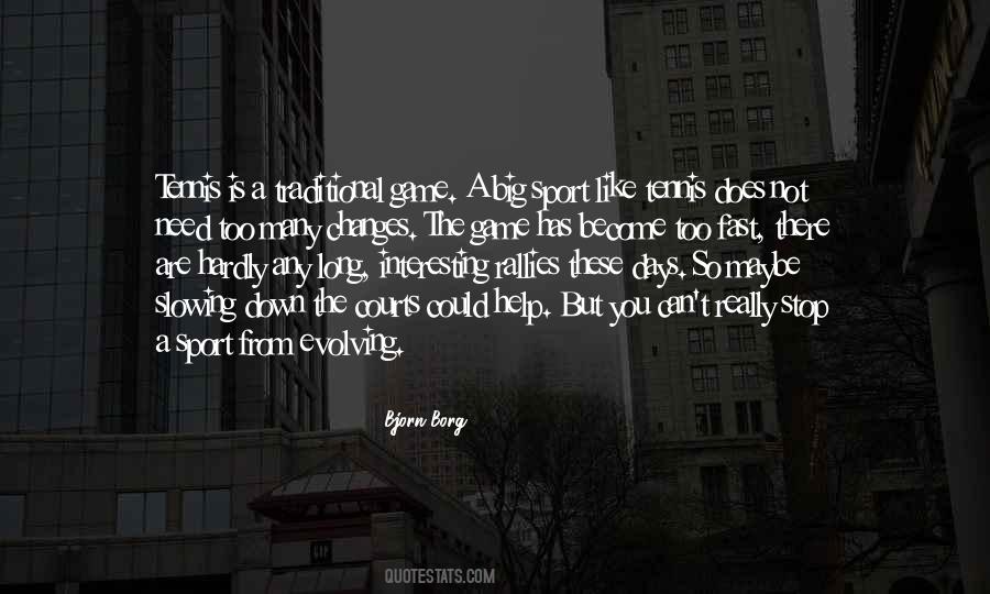 Days Go So Fast Quotes #945332