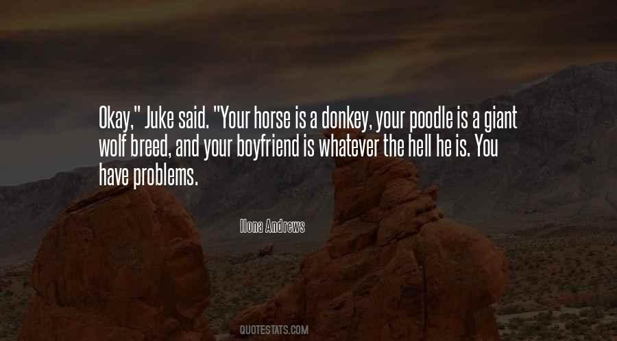 Quotes About Juke #1502931