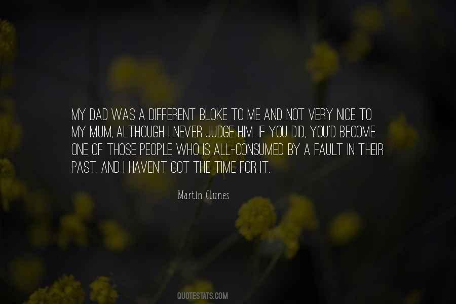 Never The One Quotes #7170