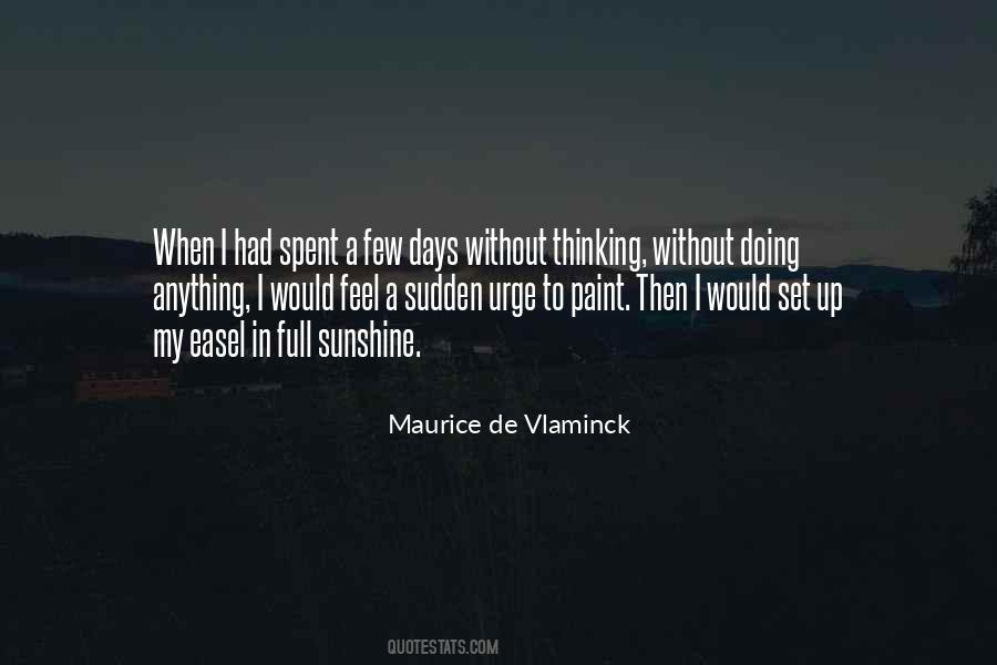 Days Well Spent Quotes #122676