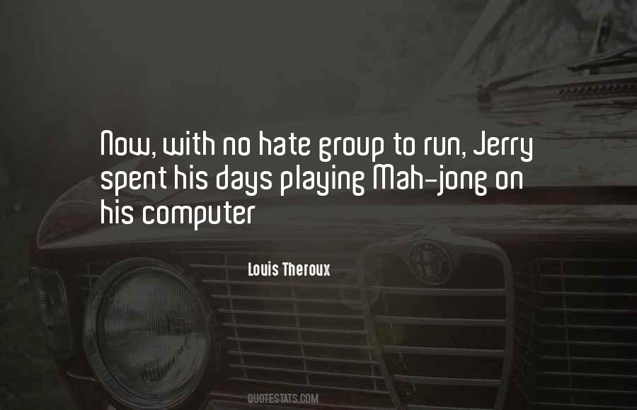 Days Well Spent Quotes #317162