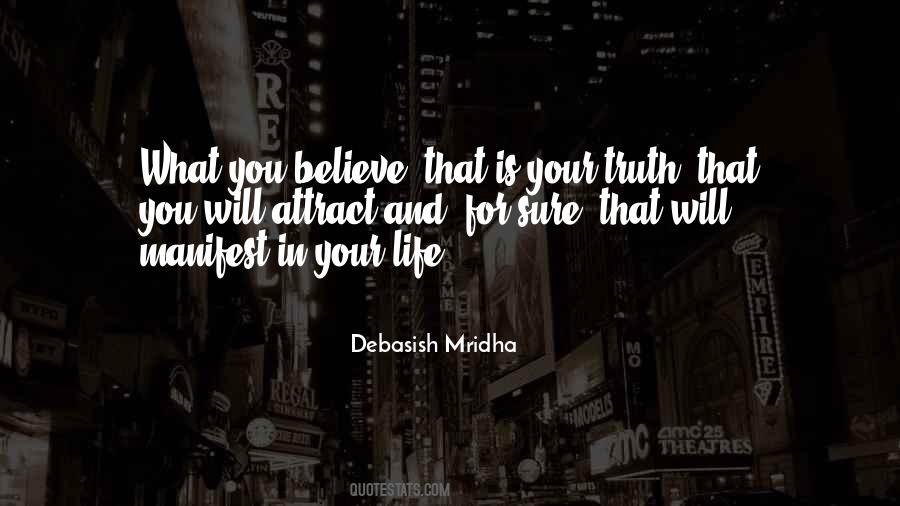 Your Truth Quotes #1713749