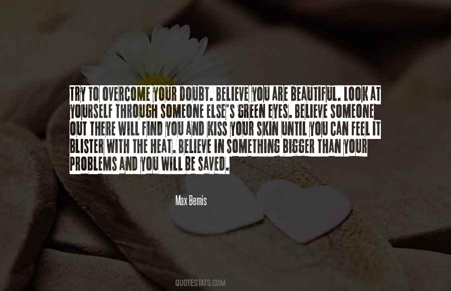 Overcome Doubt Quotes #1114549