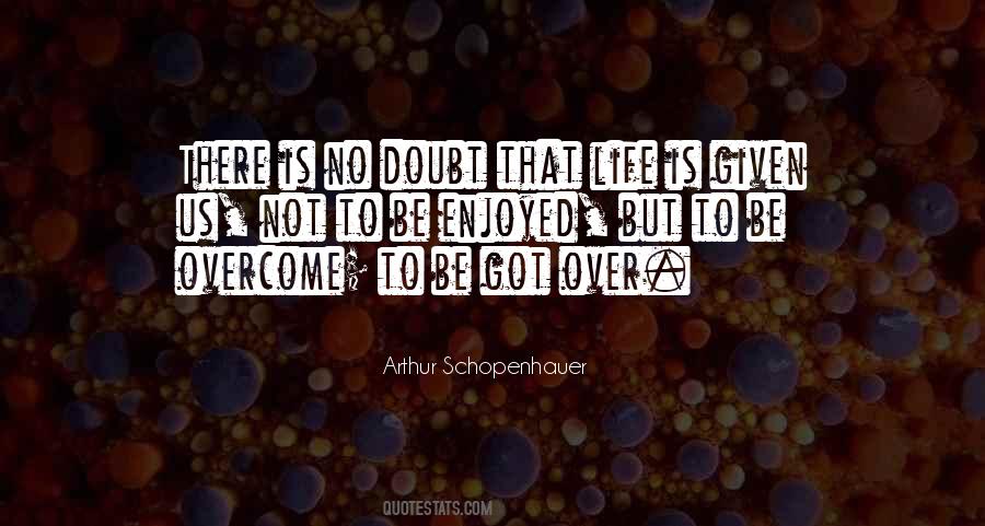Overcome Doubt Quotes #1842453