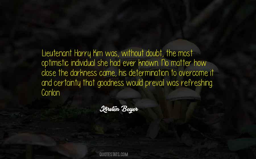Overcome Doubt Quotes #363182