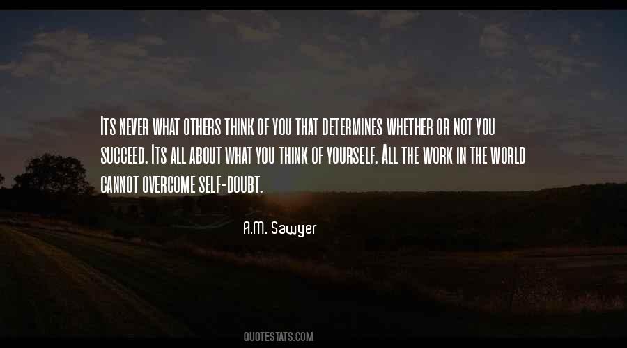 Overcome Doubt Quotes #79947