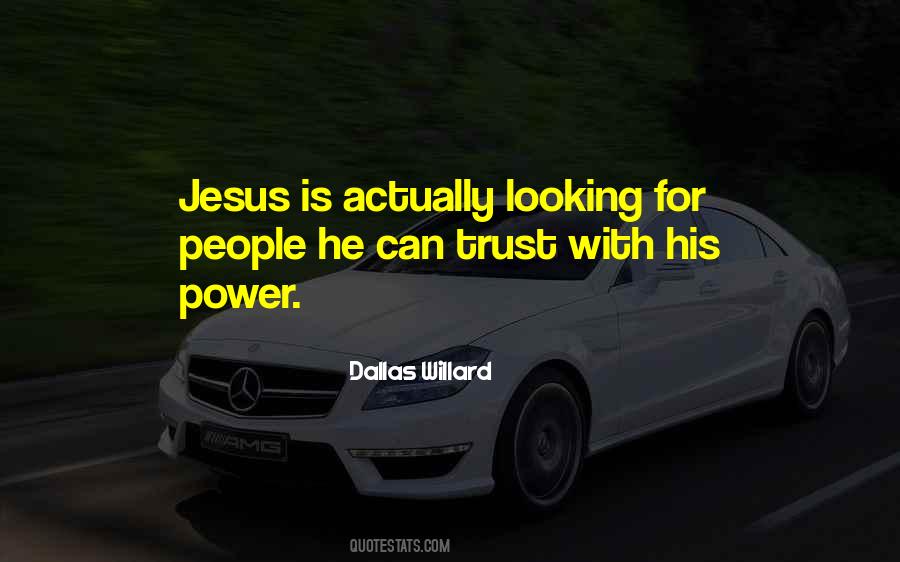 Looking For Jesus Quotes #1169612