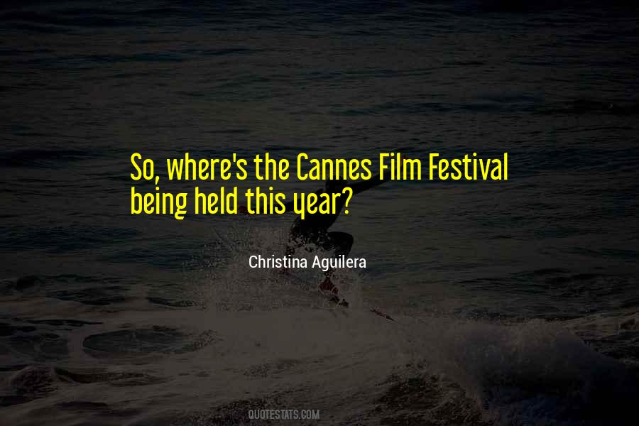 Cannes Film Quotes #1576810