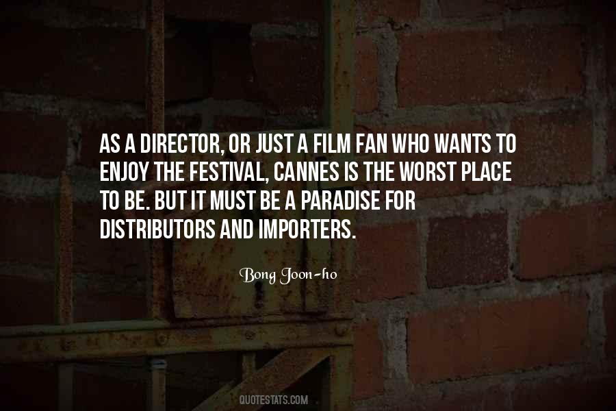 Cannes Film Quotes #1759739