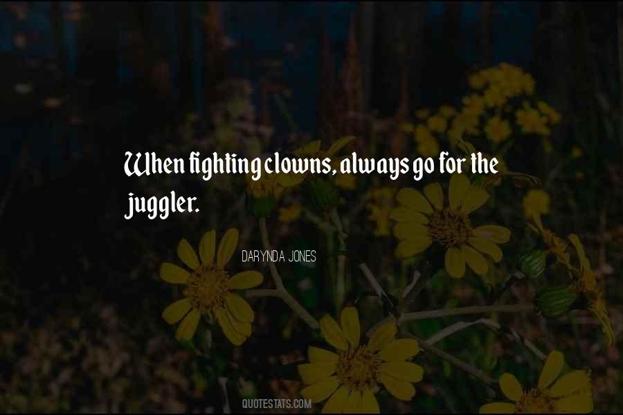 Quotes About Juggler #309955