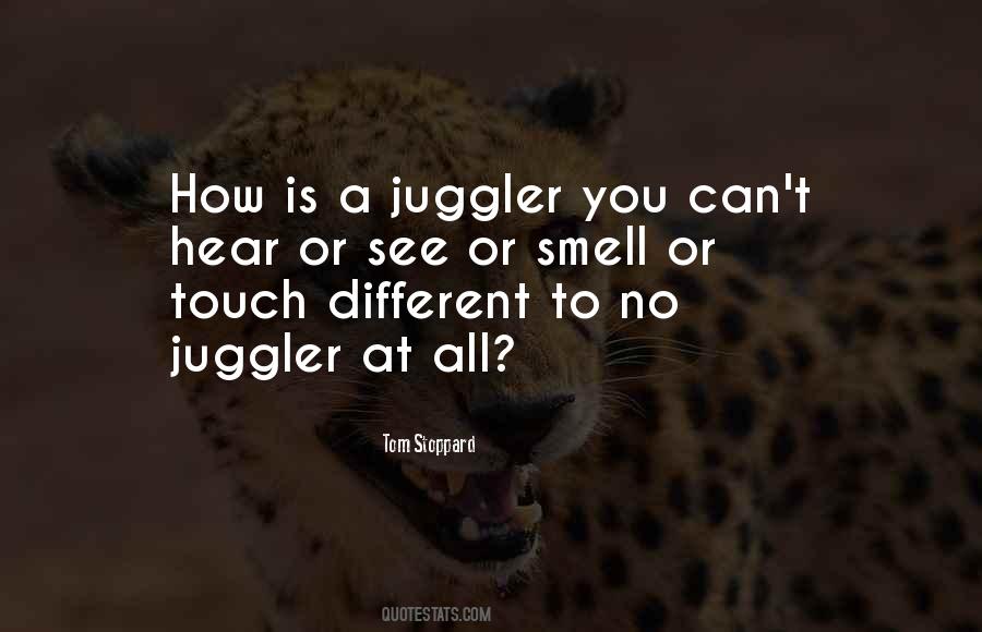 Quotes About Juggler #616327