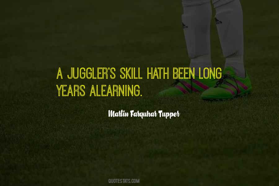 Quotes About Juggler #849320