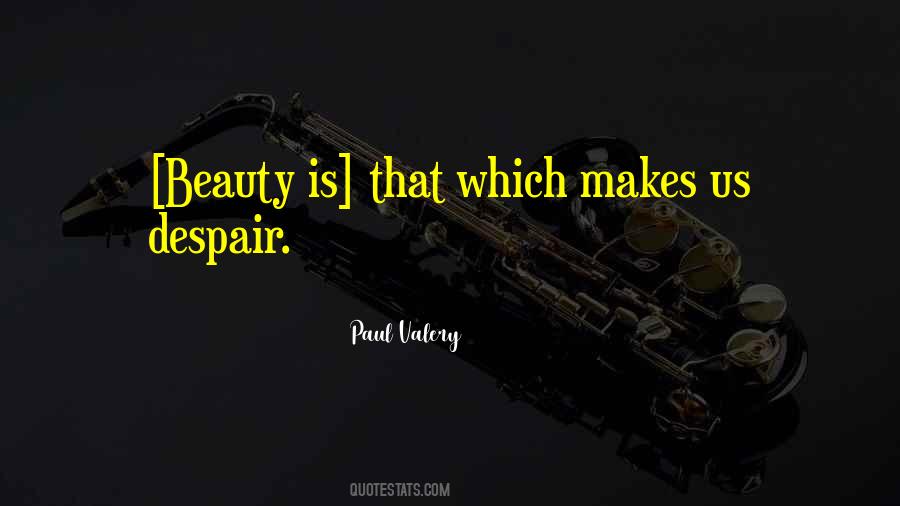 Beauty Is Quotes #1382627