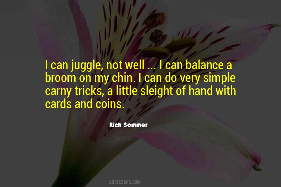 Quotes About Juggle #255019