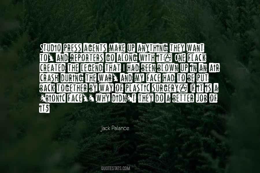 Why I Do It Quotes #14387