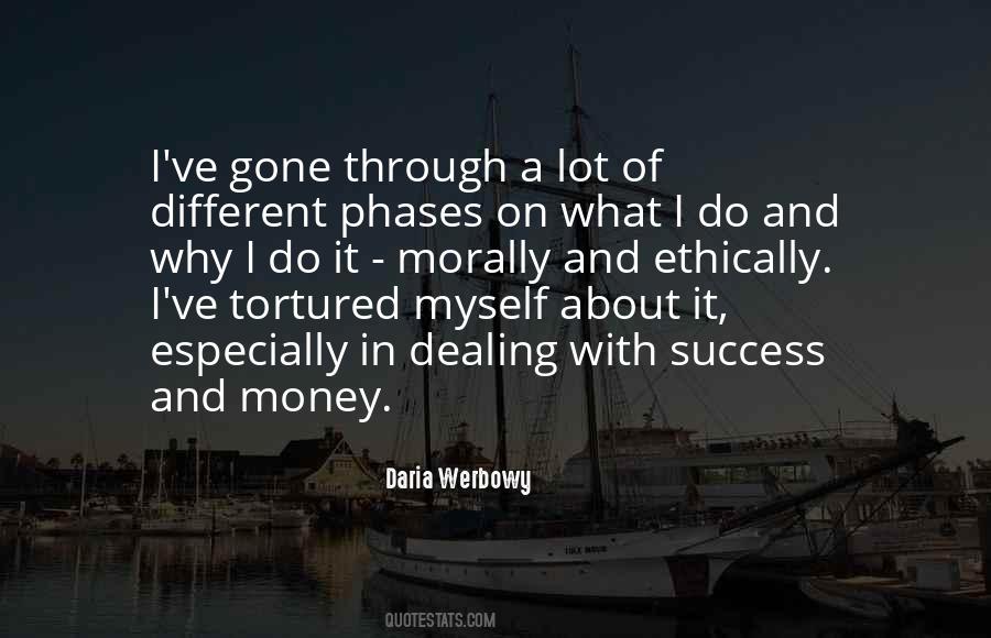 Why I Do It Quotes #1462683