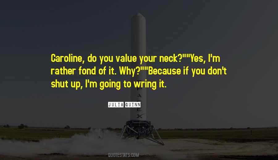 Why I Do It Quotes #14930