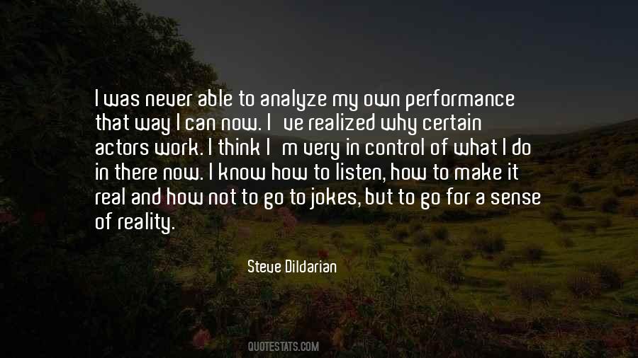 Why I Do It Quotes #34759